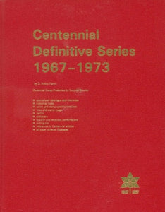 CENTENNIAL DEFINITIVE SERIES 1967-73    HARDBOUND